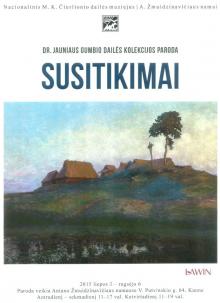 Paroda „Susitikimai“, 2015 m. liepa - rugsėjis